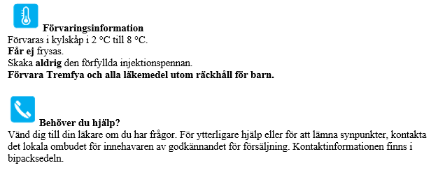 Förvaringsinformation och Behöver du hjälp?